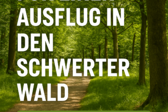 Schwerter Wald Ausflugtipps